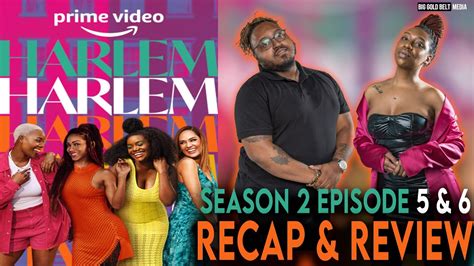 harlem s02e06 r5|Harlem Season 2 Episode 5 & 6 Recap & Review .